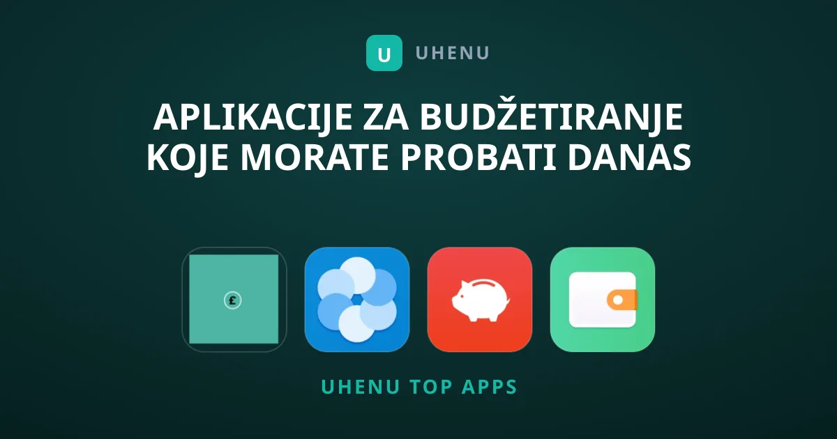Aplikacije za Budžetiranje Koje Morate Probati Danas